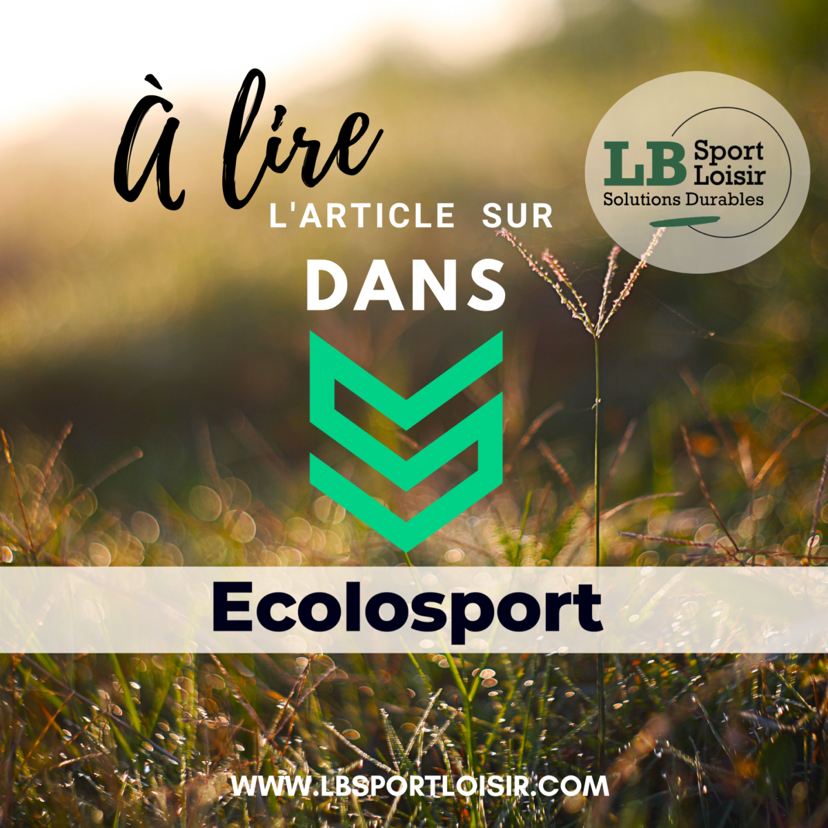 l’article sur LB Sport Loisir dans ECOLOSPORT